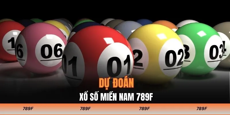 Dự đoán XSMN 789F theo bạch thủ lô